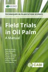 Field Trials in Oil Palm Breeding cover