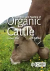 Nutrition and Feeding of Organic Cattle cover