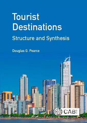 Tourist Destinations: Structure and Synthesis cover