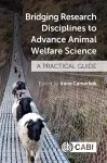 Bridging Research Disciplines to Advance Animal Welfare Science cover