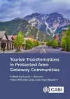 Tourism Transformations in Protected Area Gateway Communities cover