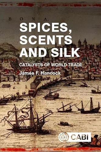 Spices, Scents and Silk cover