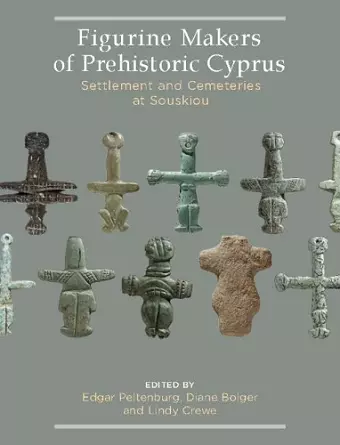 Figurine Makers of Prehistoric Cyprus cover