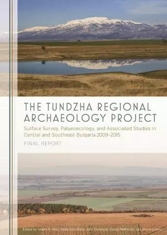 The Tundzha Regional Archaeology Project cover