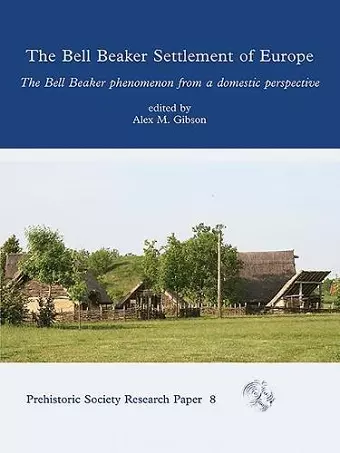 Bell Beaker Settlement of Europe cover