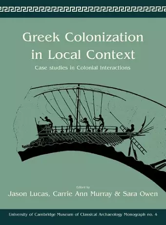 Greek Colonization in Local Contexts cover