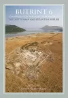 Butrint 6: Excavations on the Vrina Plain Volumes 1-3 cover