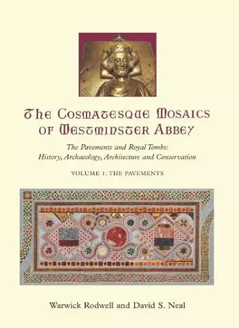 The Cosmatesque Mosaics of Westminster Abbey cover