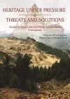 Heritage Under Pressure – Threats and Solutions cover