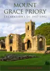 Mount Grace Priory: Excavations of 1957–1992 cover