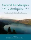 Sacred Landscapes in Antiquity cover