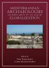 Mediterranean Archaeologies of Insularity in the Age of Globalization cover