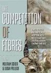 The Competition of Fibres cover