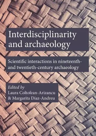 Interdisciplinarity and Archaeology cover