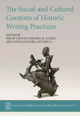 The Social and Cultural Contexts of Historic Writing Practices cover