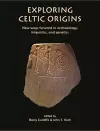 Exploring Celtic Origins cover