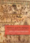 Markets and Exchanges in Pre-Modern and Traditional Societies cover