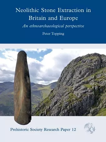 Neolithic Stone Extraction in Britain and Europe cover