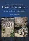 The Archaeology of Roman Macedonia cover