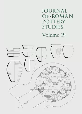 Journal of Roman Pottery Studies Volume 19 cover