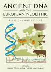 Ancient DNA and the European Neolithic cover