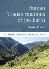 Human Transformations of the Earth cover