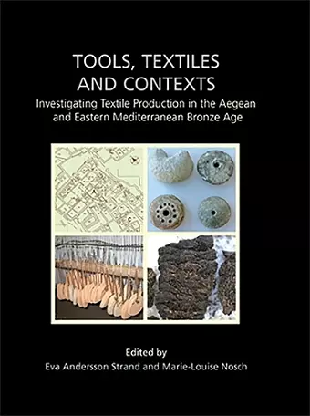 Tools, Textiles and Contexts cover