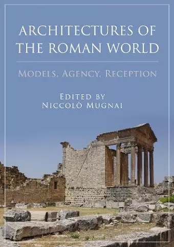 Architectures of the Roman World cover