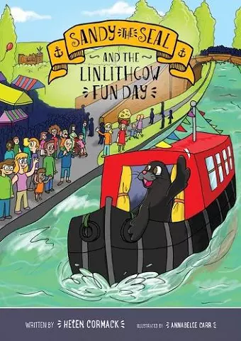 Sandy the Seal and the Linlithgow Fun Day cover