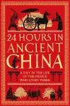 24 Hours in Ancient China cover