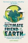 Be the Ultimate Friend of the Earth cover