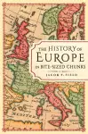 The History of Europe in Bite-sized Chunks cover