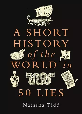 A Short History of the World in 50 Lies cover