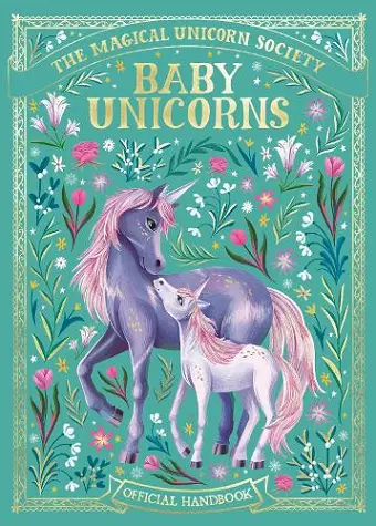 The Magical Unicorn Society: Baby Unicorns cover