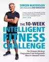 The 10-Week Intelligent Fitness Challenge (with a foreword by Tom Hiddleston) cover