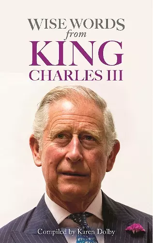 Wise Words from King Charles III cover