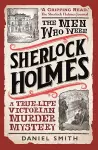 The Men Who Were Sherlock Holmes cover