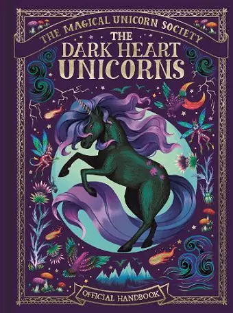 The Magical Unicorn Society: The Dark Heart Unicorns cover