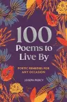 100 Poems to Live By cover