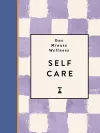 One-Minute Wellness: Self-care cover
