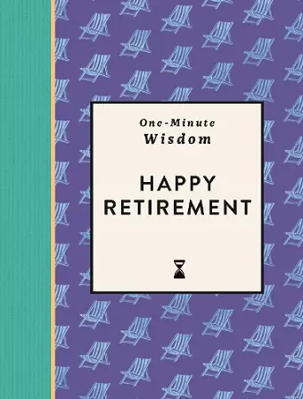 One-Minute Wisdom: Happy Retirement cover