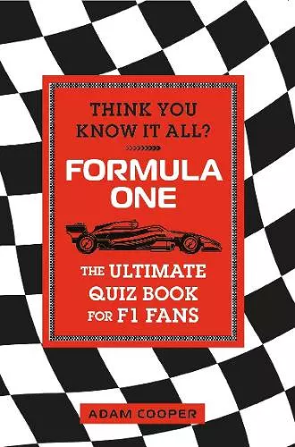 Think You Know It All? Formula One cover