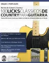 Heróis da Guitarra Country - 100 Licks Clássicos de Country Para Guitarra cover