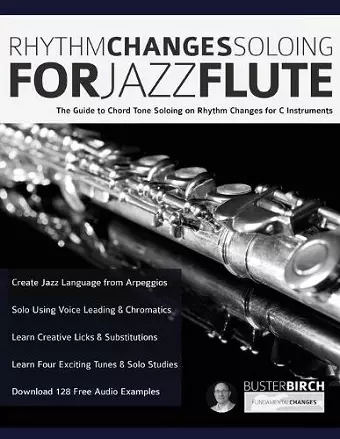 Rhythm Changes Soloing for Jazz Flute cover