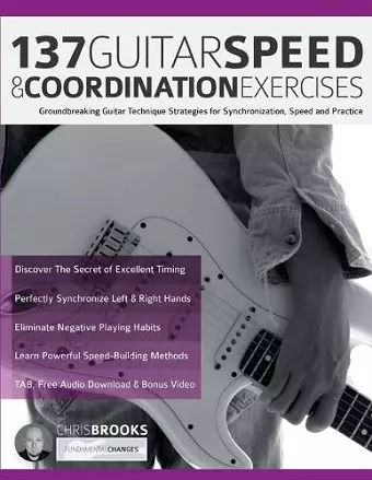 137 Guitar Speed & Coordination Exercises cover