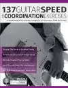 137 Guitar Speed & Coordination Exercises cover