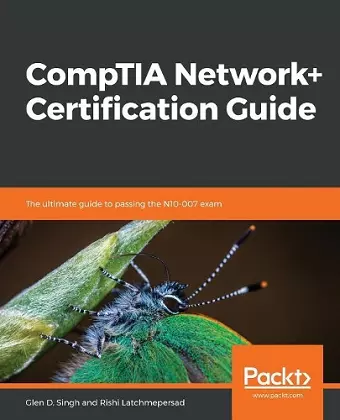 CompTIA Network+ Certification Guide cover