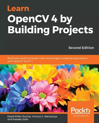 Learn OpenCV 4 by Building Projects cover