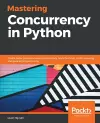 Mastering Concurrency in Python cover