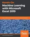 Hands-On Machine Learning with Microsoft Excel 2019 cover